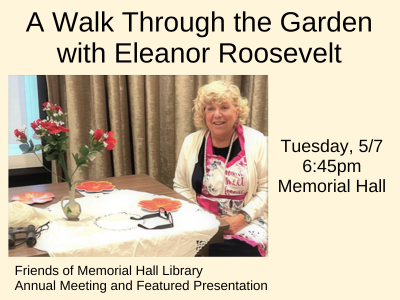 A Walk Through the Garden with Eleanor Roosevelt