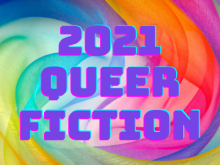 2021 queer fiction