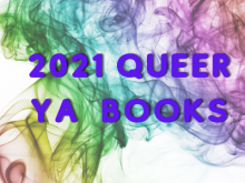 2021 Queer YA Books
