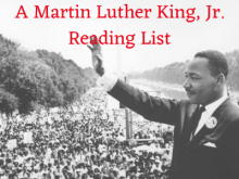 A Martin Luther King, Jr. Reading List