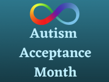 autism acceptance month with autism rainbow infinity ribbon