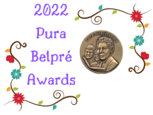 2022 Pura Belpré Awards