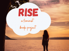 RISE: a feminist book project