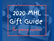 2020 MHL Gift Guide for Young Readers