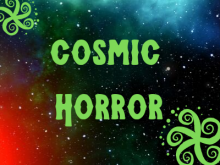 cosmic and lovecraftian horror