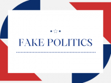 Fake Politics