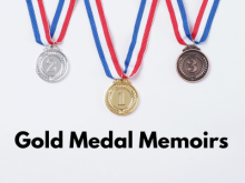 Gold Medal Memoirs