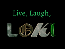 Live, Laugh, Loki