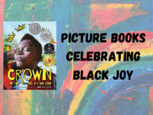 Picture Books celebrating Black Joy