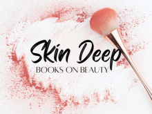 Skin Deep: Books on Beauty