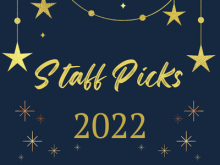 staff picks 2022