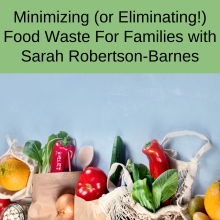 minimize food waste