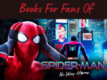 Books for Fans of Spider-Man