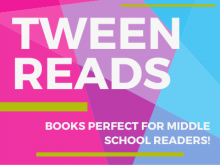 tween reads books perfect for middle school readers