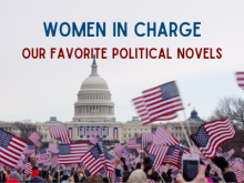 Women in charge: our favorite political novels