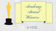 Academy Award Winners @ MHL