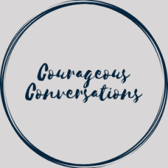 courageous conversations