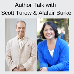 Scott Turow and Alafair Burke