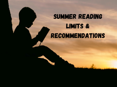 Summer Reading Limits & Recommendations