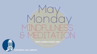 may monday mindfulness meditation