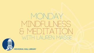 march 7 monday mindfulness & meditation