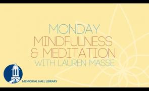 monday march 21 mindfulness & meditation