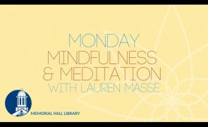 Monday March 28 Mindfulness & Meditation