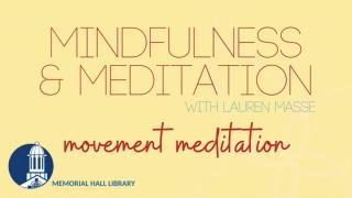 Mindfulness and Meditation with Lauren Masse