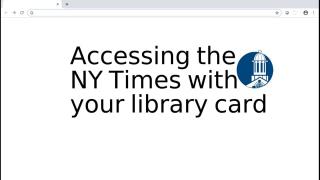 Acessing the New York Times with your library card