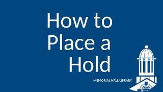 How to Place a Hold