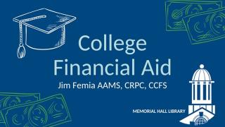 College Financial Aid with Jim Femia