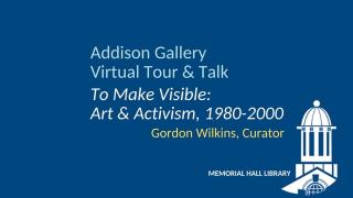 Addison Gallery Virtual Tour
