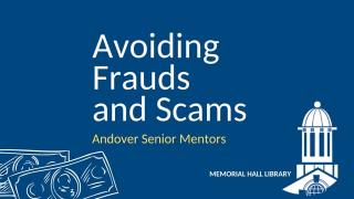Avoiding Fraud & Scams: A Virtual Panel